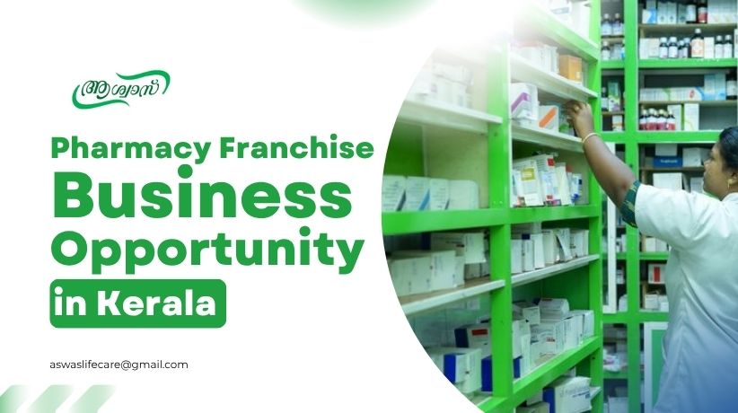 Pharmacy franchise business opportunity in Kerala