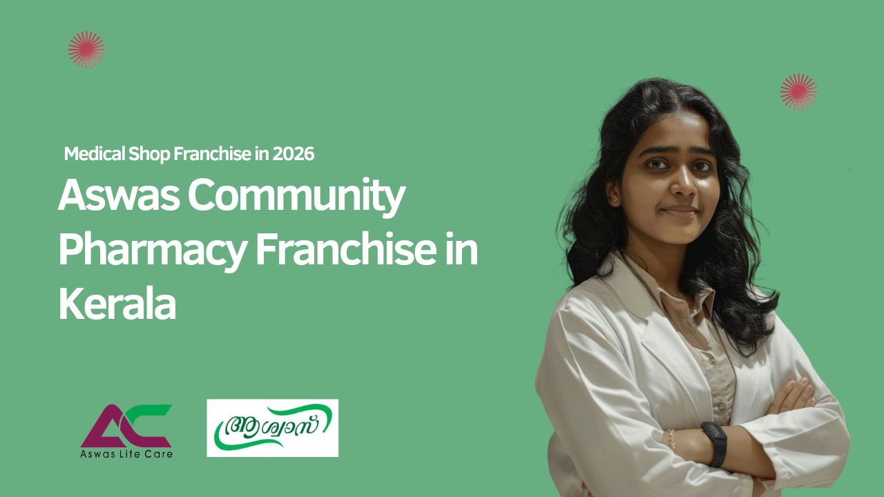 Aswas Community Pharmacy Franchise in Kerala